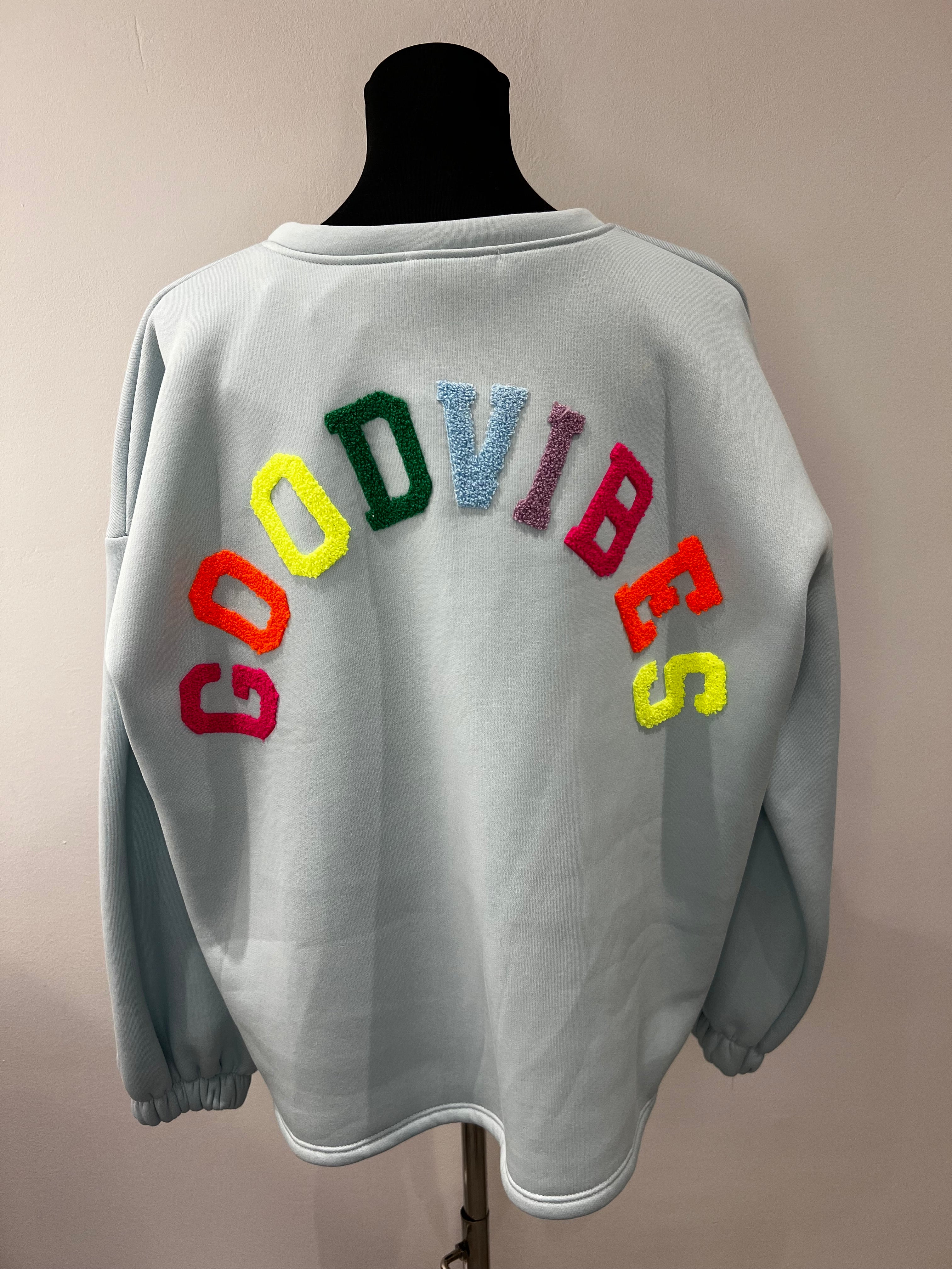 Oversize Sweatshirt Goodvibes