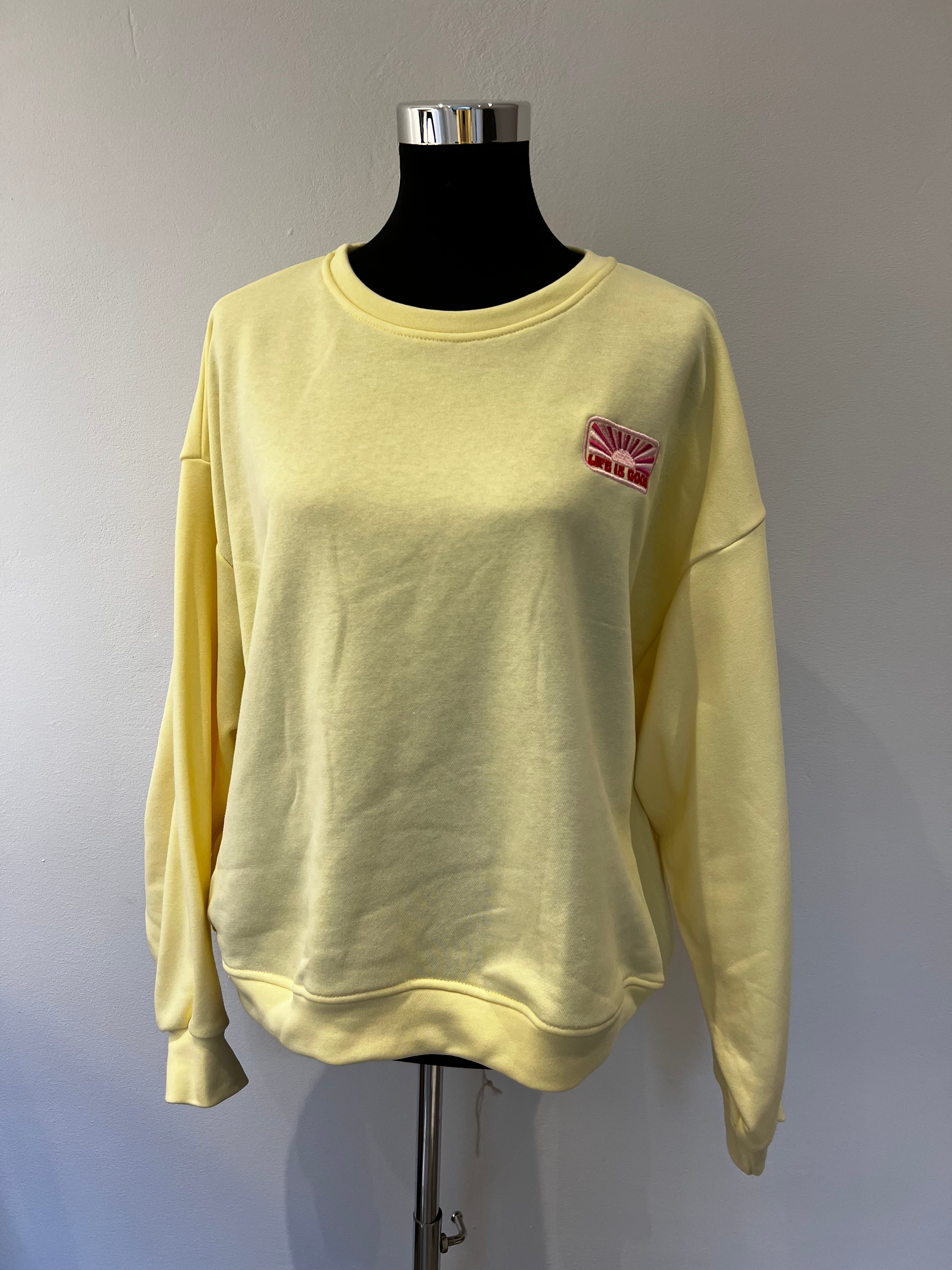 Sweatshirt „Life is Good“