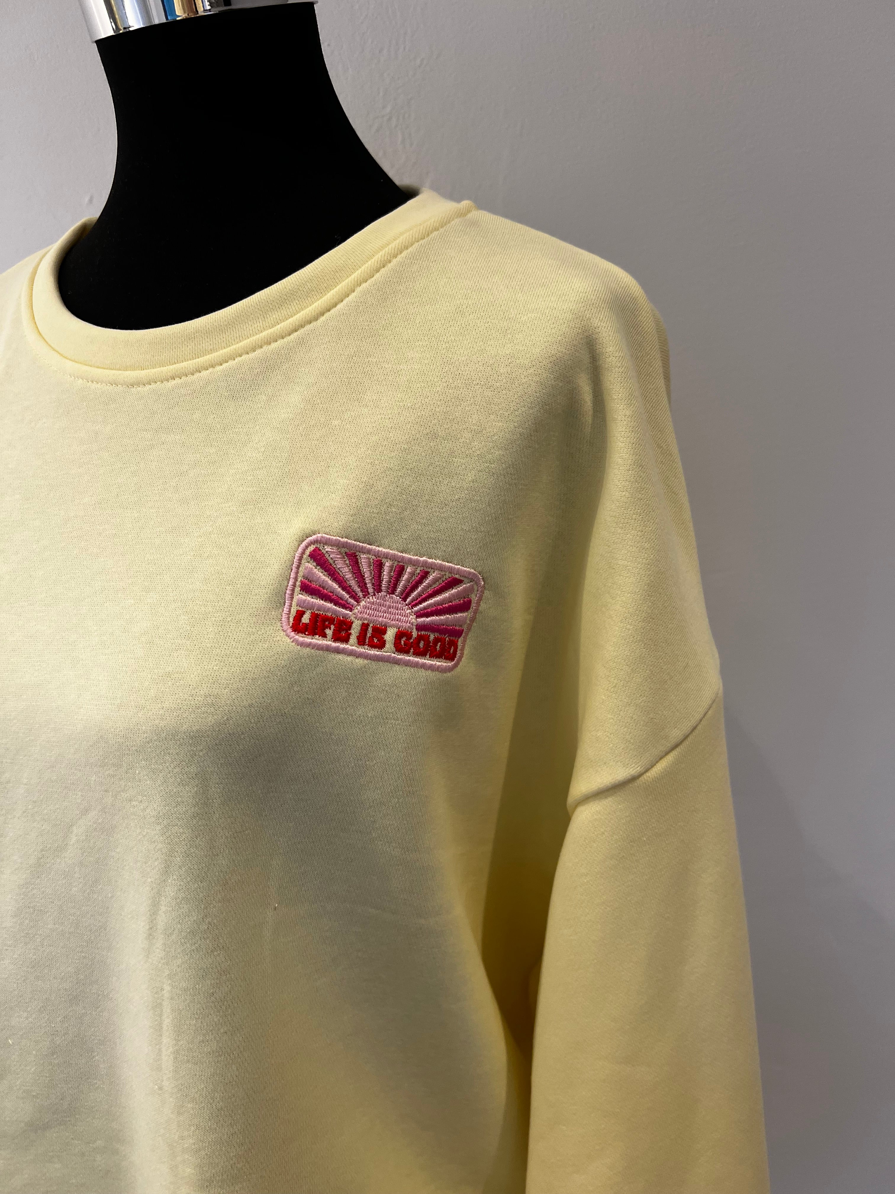Sweatshirt „Life is Good“